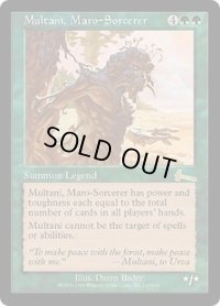 【JPN/ULG】マローの魔術師ムルタニ/Multani, Maro-Sorcerer