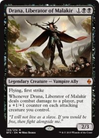 【ENG/BFZ/FOIL★】マラキールの解放者、ドラーナ/Drana, Liberator of Malakir