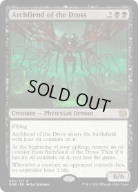 【ENG/ONE】ドロスの魔神/Archfiend of the Dross [黒] 『R』