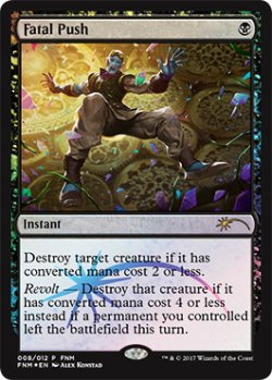 画像1: 【ENG/PRM/FOIL★】致命的な一押し/Fatal Push [FNM]【EX-】