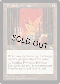 【ENG/WTH】ファイレクシアの炉/Phyrexian Furnace