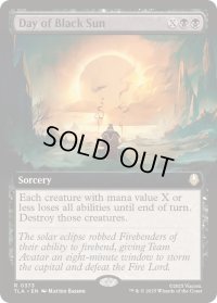 【ENG/TLA-BF/FOIL★】黒い太陽の日/Day of Black Sun [黒] 『R』【拡張アート】