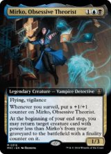 【ENG/MKC/FOIL★】偏執的な理論家、ミルコ/Mirko, Obsessive Theorist【拡張アート】