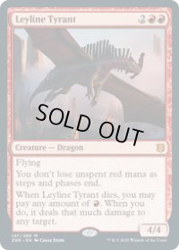 【ENG/ZNR/FOIL★】力線の暴君/Leyline Tyrant 『M』 [赤]