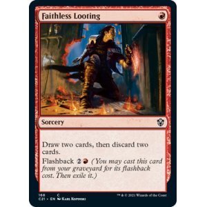 画像: 【ENG/C21】信仰無き物あさり/Faithless Looting