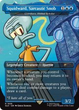 画像: 【ENG/SLD】Squidward, Sarcastic Snob / イリシッドの学者、グラジラックス/Grazilaxx, Illithid Scholar『ボーダーレス』
