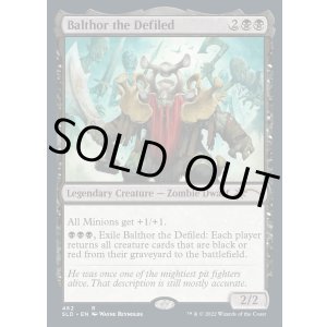 画像: 【ENG/SLD/FOIL★】汚らわしき者バルソー/Balthor the Defiled