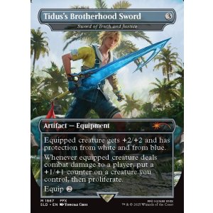 画像: 【ENG/SLD】ティーダのフラタニティ/Tidus's Brotherhood Sword 真理と正義の剣/Sword of Truth and Justice『ボーダーレス』