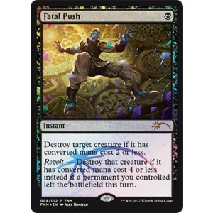 画像: 【ENG/PRM/FOIL★】致命的な一押し/Fatal Push [FNM]【EX-】